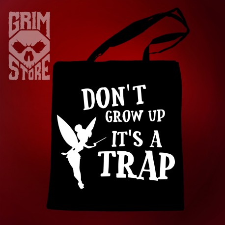 Don't grow up - ekotorba