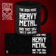 Gods made Heavy Metal - mug 330 ml