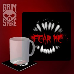 Fear me - mug coaster
