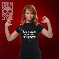 Sarcasm is my only defence - teeshirt