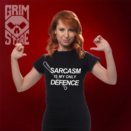 Sarcasm is my only defence - koszulka